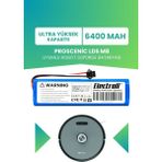 Electroll Proscenic Lds M8 Uyumlu Batarya (Ultra Yüksek Kapasite) 6400MAH Pil Robot Süpürge Bataryası Değişimi