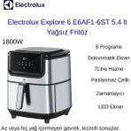 Electrolux 1800W E6AF1 Airfryer 8 Programlı 7 L Sepet Kapasiteli, 5.4 L Kızartma Kapasitesi Sıcak Hava Fritözü + Mutfak Hassas Tartı Hediye - Inox