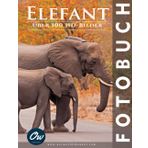 Elefant: Fotobuch (Fotobuch - Über 100 HD-Bilder)
