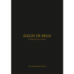 Elegía de Belle: Un réquiem del corazón