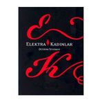ELEKTRA KADINLAR - DEVRIM SEVIMAY