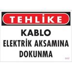 Elektrik Kablosu Uyarı Levhası 25x35 Kod1117