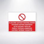 Elektrik Kaynak Makinelerinin Gövdesi Kaynak Makinasi Veya Kaynak Yapılan Parça Topraklanmadan Kayna