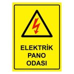 Elektrik Pano Odası İsg Uyarı Levhası Pvc A5 15X21 Cm