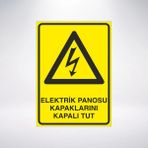 Elektrik Panosu Kapaklarını Kapalı Tut 21X29 Arkası Yapışkanlı Sticker - 21 x 28 Cm