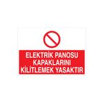 Elektrik Panosu... Uyarı Tabelası - 70x100 Alüminyum Kompozit Panel - PAN18