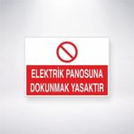 Elektrik Panosuna Dokunmak Yasaktır Sticker 20X28 Cm