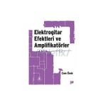 ELEKTROGITAR EFEKTLERI VE AMPLİFİKATÖRLER - CEM ÖCEK