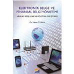Elektronik Belge ve Finansal Bilgi Yönetimi - Metin Turan