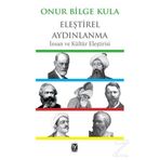 Eleştirel Aydınlanma / Onur Bilge Kula