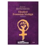 ELEŞTİREL FEMINIZM SÖZLÜĞÜ - KOLLEKTIF