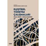 Eleştirel Yönetim Çalışmaları İnsan, Örgüt ve Toplum Eleştirisi