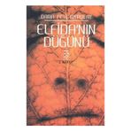 ELFİDA'NIN DÜĞÜNÜ - DARA FETÊ AKPOLAT