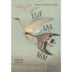 Elif Aşk Mim - Hüseyin Furkan Okudan