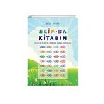 Elif-Ba Kitabım - Etkinliklerle Elif-Ba Kitabına Uyumlu Alıştırmalar Kayalıpark Çocuk