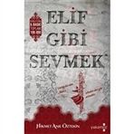 Elif Gibi Sevmek - Hikmet Anıl Öztekin