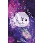 Elifba: Alıştırmalı Tablolu Ayrıntılı Elifba ve Tecvit Kitabı