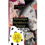 Elifsizliğin Sürükleyici Öyküsü - Ahmet Furkan Üstün