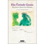 Elin Üstünde Gezsin - İlhan Berk'ten Memet Fuata Mektuplar - Küçük Boy