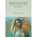 Elinde Çıngıl Orak: Osmanlı Köylülerinin Kullandığı Tarım Aletleri (Alat-ı Zira'at), Nakil Vasıtaları ve Kullanıldıkları Yerler