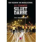 Elips Kitapları 100 Yazarın 100 Makalesinde 15 Temmuz Silüet Darbe