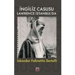 Elips Kitapları Ingiliz Casusu Lawrence Istanbul'Da