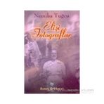 ELİŞİ FOTOĞRAFLAR - NEMIKA TUĞCU