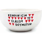 Elivora Palto Tasarım Kendin Için Ye Elalem Doymuyor Krem Seramik Kase - Hediye Seramik Kase - Option-1