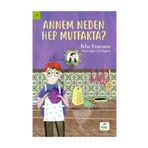 Elma Çocuk Annem Neden Hep Mutfakta