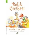 Elma Çocuk Balık Çorbası