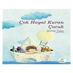 Elma Çocuk Çok Hayal Kuran Çocuk + Dinozor Polisler + Erkek Çocuklar Için Etkinlik Kitabı + 1 Kitap Set