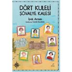 Elma Çocuk Dört Kuleli Şövalye Kalesi
