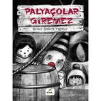 Elma Çocuk Palyaçolar Giremez