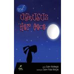 Elma Çocuk Uykusuz Her Gece