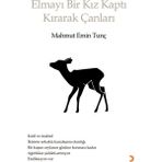 Elmayı Bir Kız Kaptı Kırarak Çanları - Mahmut Emin Tunç