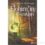 Elohim'in Çocukları - Orhan Bahtiyar