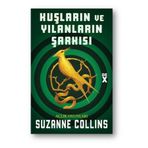 Elpis Yayınları Kuşların Ve Yılanların Şarkısı - Açlık Oyunları