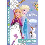 Elsa e Anna. Disney Frozen. Disegna & colora. Ediz. a colori