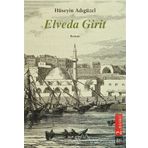 Elveda Girit - Hüseyin Adıgüzel