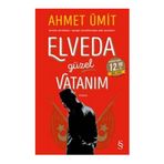 Elveda Güzel Vatanım Midi Boy - Ahmet Ümit