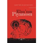 Elza'nın Piyanosu - Şafak Kuzucan