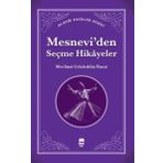 Ema Genç Mesnevi'den Seçme Hikayeler - Klasik Eserler Dizisi