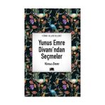 Ema Kitap Yunus Emre Divanından Seçmeler - Yunus Emre Türk Klasikleri 2022 Yayın Evi
