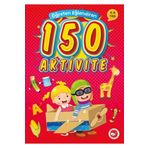 Ema Öğreten Eğlendiren 150 Aktivite Kitabı
