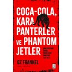 Ematcrt Coca-Cola, Kara Panterler ve Phantom Jetler