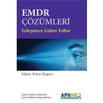 Emdr Çözümleri - İyileşmeye Giden Yollar - Apamer Yayın