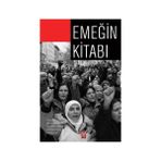 Emeğin Kitabı - Melda Yaman Öztürk Güllistan Yarkın Ş. Gürçağ Tuna Fuat Ercan