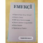 Emekcı Aylik Dergi * Ocak 1975 * Sayi: 3 / Fasızme Karsı Omuz Omuza ! * Ecevıt' E Cevap * Devrım Sehıtlerı Ocagı: Dmma