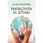 Emekçinin El Kitabı - H. Esat Yavuztürk
