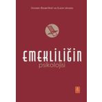 Emekliliğin Psikolojisi Nobel Yaşam